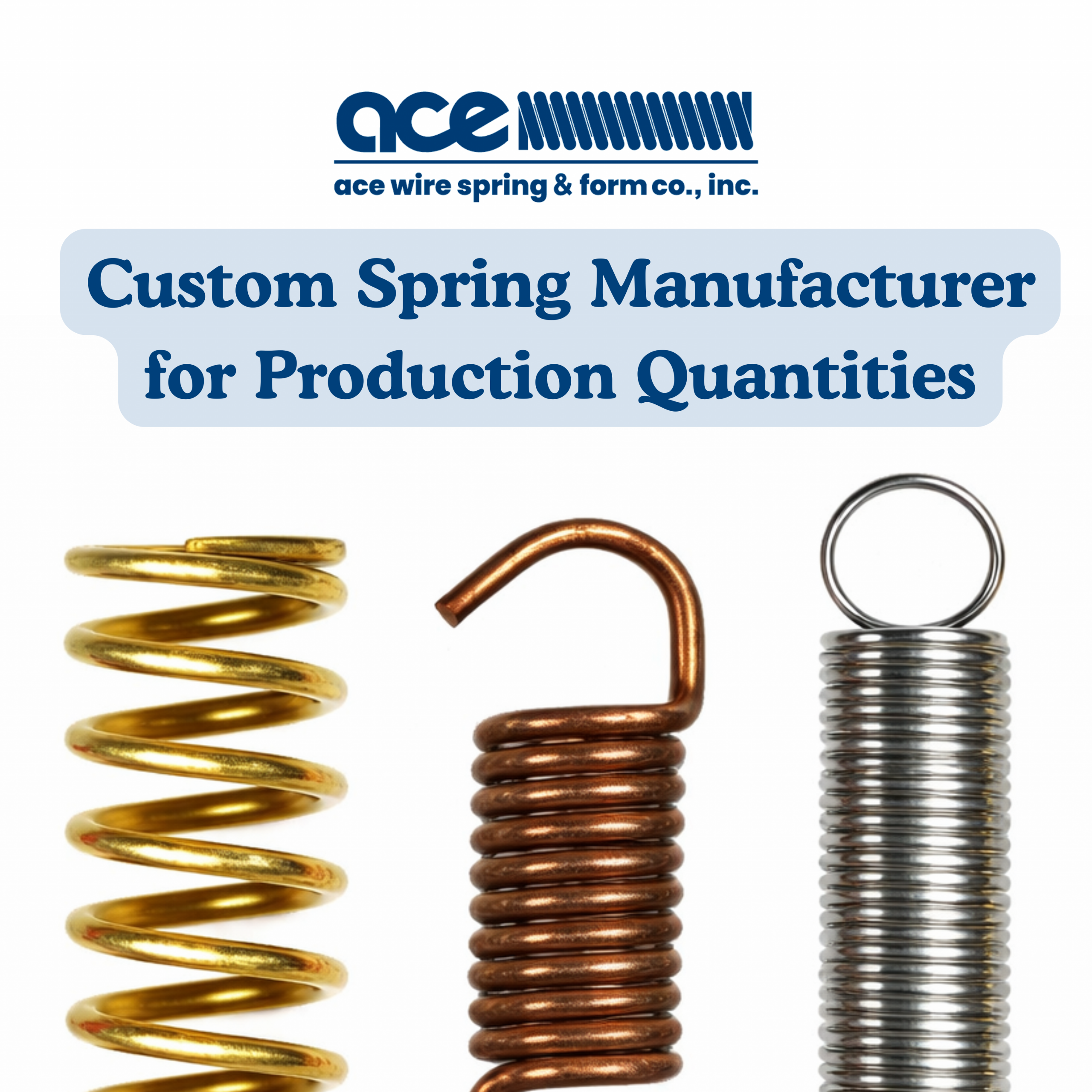 Custom Spring Manufacturer for Production Quantities